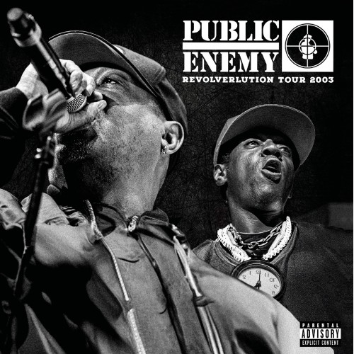 Виниловая пластинка Public Enemy - Revolverlution Tour 2003 (Black Vinyl 3LP)