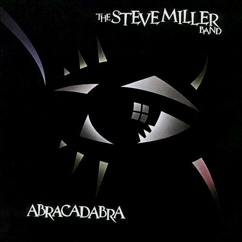 Виниловая пластинка Steve Miller Band, Abracadabra