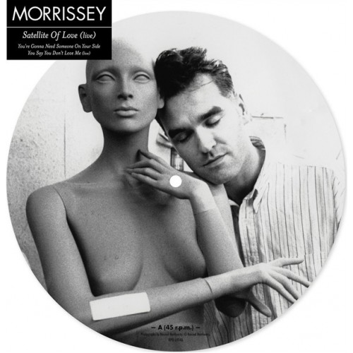 Виниловая пластинка PLG MORRISSEY, SATELLITE OF LOVE (LIVE) (Picture Disc/3 Tracks)