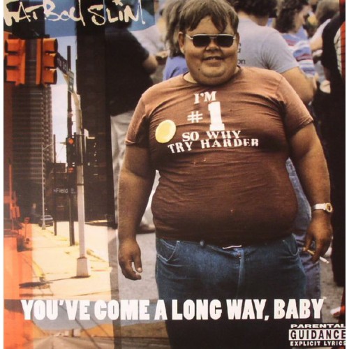 Виниловая пластинка Fatboy Slim - You Ve Come A Long Way Baby