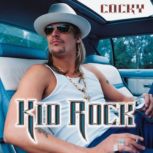 Виниловая пластинка Kid Rock COCKY (140 Gram)