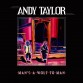 Виниловая пластинка Andy Taylor - Man's A Wolf To Man (Black Vinyl LP)