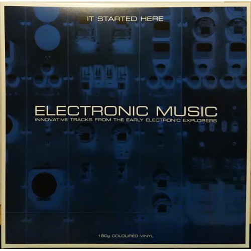 Виниловая пластинка FAT VARIOUS ARTISTS, ELECTRONIC MUSIC: IT STARTED HERE (180 Gram Grey Vinyl)