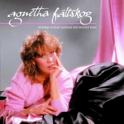 Виниловая пластинка Faltskog, Agnetha, Wrap Your Arms Around Me