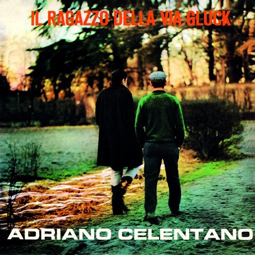 Виниловая пластинка Adriano Celentano - Il Ragazzo Della Via Gluck (Black Vinyl LP)