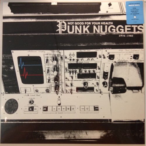 Виниловая пластинка WM VARIOUS ARTISTS, NOT GOOD FOR YOUR HEALTH: PUNK NUGGETS 1972-1984 (Back To the 80's/Limited Solid White Vinyl)