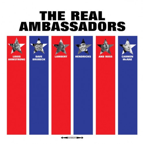 Виниловая пластинка Various — THE REAL AMBASSADORS (180 Gram Black Vinyl)