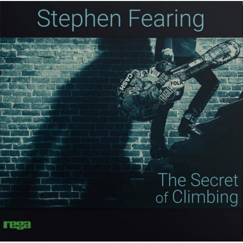 Виниловая пластинка Stephen Fearing – The Secret Of Climbing