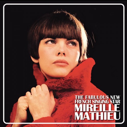 Виниловая пластинка Mireille Mathieu - The Fabulous New French Singing Star (Black Vinyl)