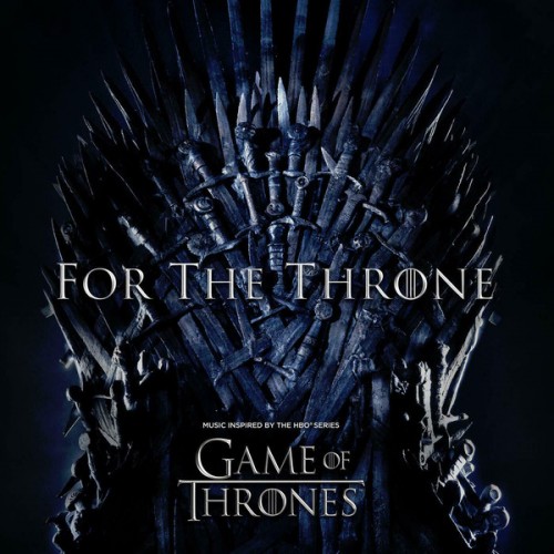 Виниловая пластинка Sony VARIOUS ARTISTS, FOR THE THRONE (MUSIC INSPIRED BY THE HBO SERIES GAME OF THRONES) (Grey Vinyl/Gatefold)