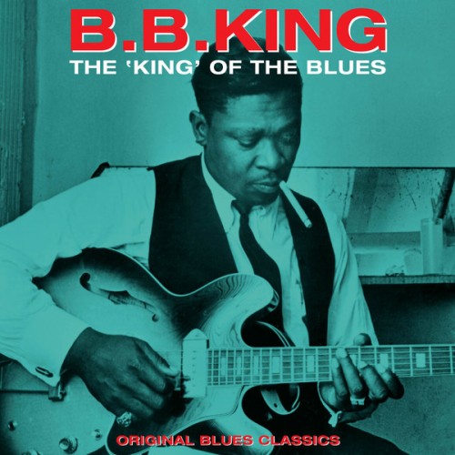 Виниловая пластинка King, B.B., The 'KING' Of The Blues (180 Gram)