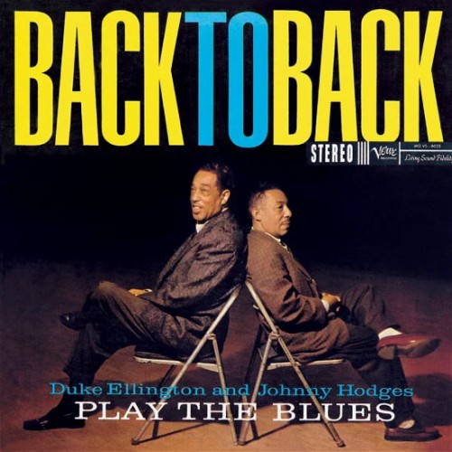 Виниловая пластинка Duke Ellington, Hodges, Johnny - Back To Back (Acoustic Sounds) (Black Vinyl LP)