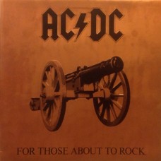 Виниловая пластинка AC/DC For Those About To Rock We Salute You