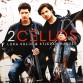 Виниловая пластинка 2Cellos - 2CELLOS