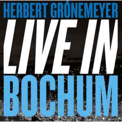 Виниловая пластинка Herbert Gronemeyer, 19.06.2015 Live in Bochum