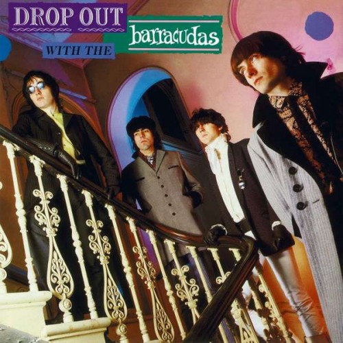 Виниловая пластинка The Barracudas — DROP OUT WITH THE BARRACUDAS (180GR VINYL) (LP)