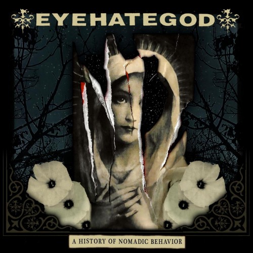 Виниловая пластинка EyeHateGod - A History of Nomadic Behavior (LP+CD/180 Gram Black Vinyl)