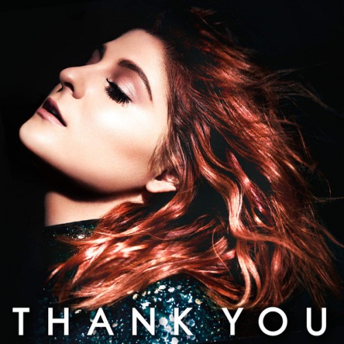 Виниловая пластинка Meghan Trainor THANK YOU (180 Gram)