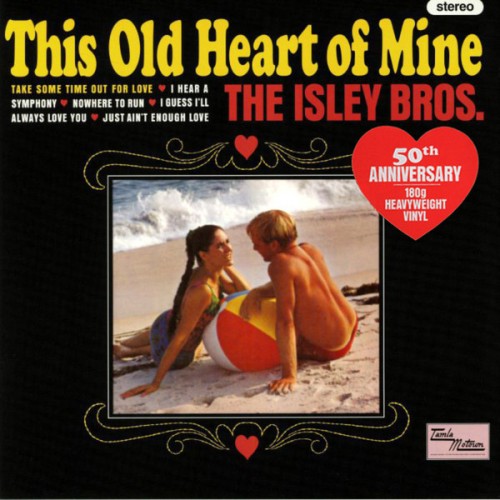 Виниловая пластинка Isley Brothers, The, This Old Heart Of Mine