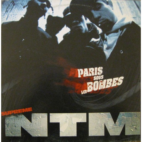 Виниловая пластинка Supreme NTM PARIS SOUS LES BOMBES (Gatefold)