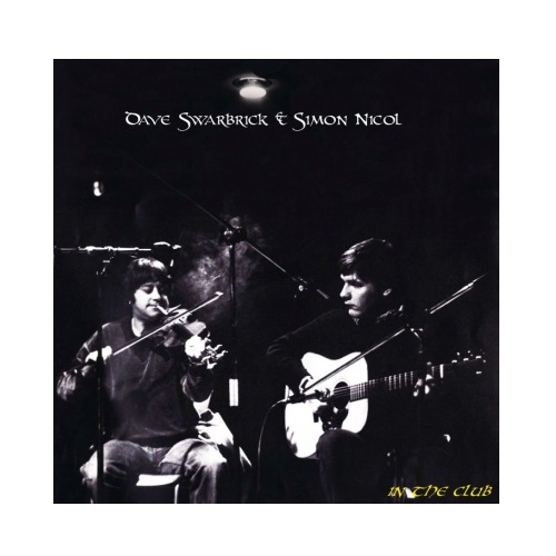 Виниловая пластинка Dave Swarbrick IN THE CLUB (180 Gram)