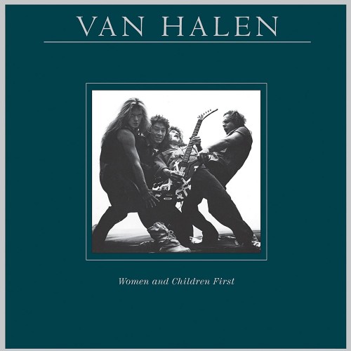 Виниловая пластинка Van Halen - Women And Children First (180 Gram/Remastered)