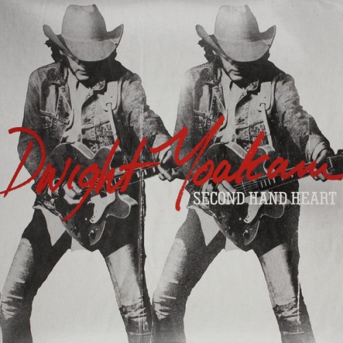 Виниловая пластинка Dwight Yoakam SECOND HAND HEART