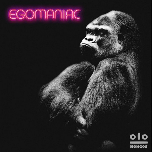 Виниловая пластинка Kongos EGOMANIAC (180 Gram)