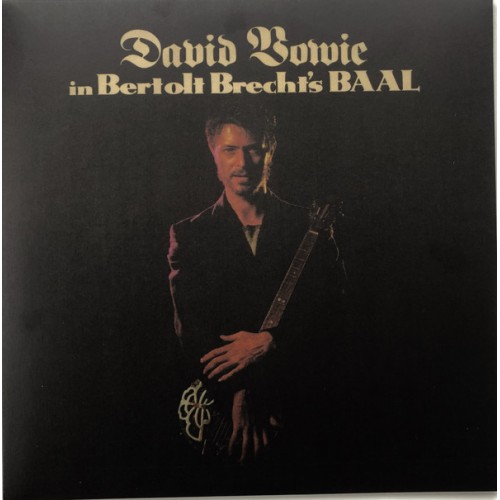 Виниловая пластинка PLG David Bowie In Bertolt Brecht'S Baal Ep (Limited 10" Black Vinyl)