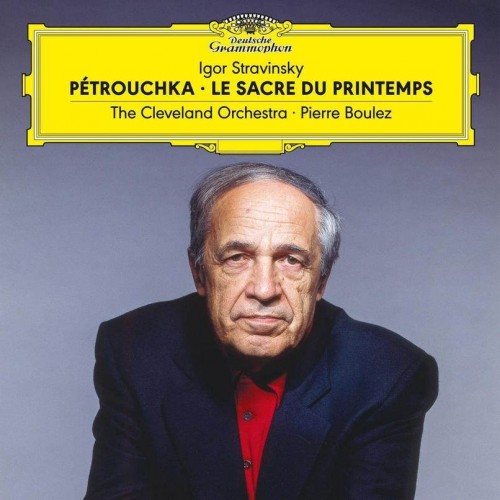 Виниловая пластинка Pierre Boulez - Stravinsky: Petrouchka; Le Sacre du Printemps