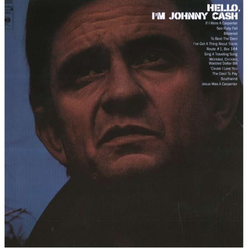 Виниловая пластинка Johnny Cash HELLO, I'M JOHNNY CASH (180 Gram)