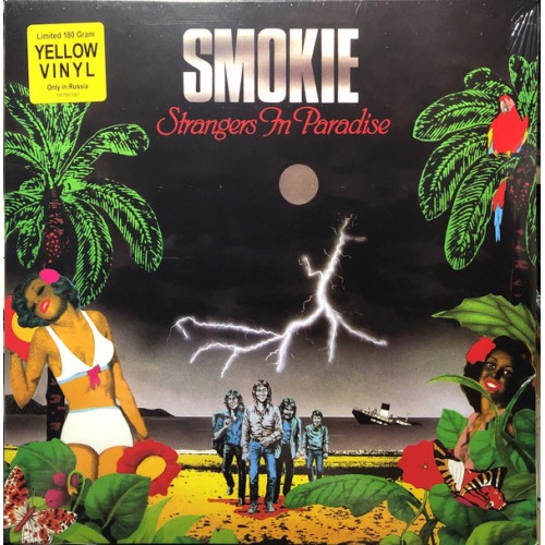 Виниловая пластинка Smokie, Strangers In Paradise (180 Gram Yellow Vinyl/Only In Russia)