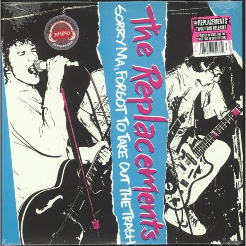 Виниловая пластинка WM The Replacements Sorry Ma, Forgot To Take Out The Trash (Black Vinyl)