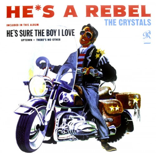 Виниловая пластинка The Crystals HE'S A REBEL (180 Gram)