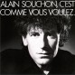 Виниловая пластинка Alain Souchon - C'est comme vous voulez (Black Vinyl)