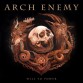 Виниловая пластинка Arch Enemy - WILL TO POWER (LIMITED DELUXE BOX SET)