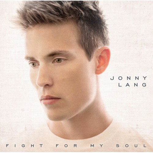 Виниловая пластинка Jonny Lang — FIGHT FOR MY SOUL (LP)