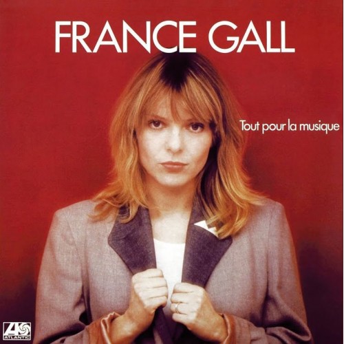 Виниловая пластинка France Gall - Tout pour la musique (Limited White Vinyl & Picture Vinyl)