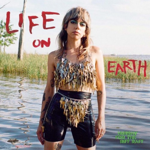 Виниловая пластинка Hurray for the Riff Raff - Life on Earth