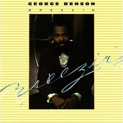 Виниловая пластинка George Benson BREEZIN'