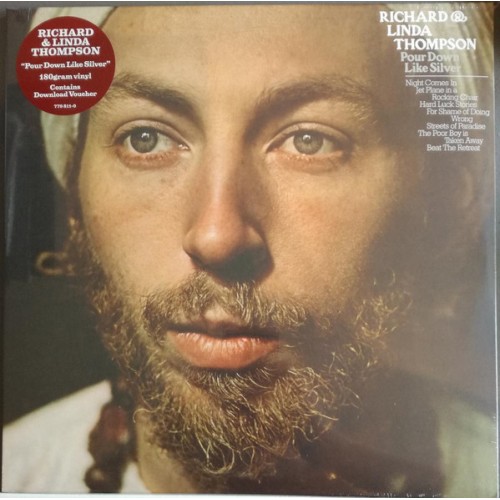 Виниловая пластинка Richard & Linda Thompson — POUR DOWN LIKE SILVER (LP)