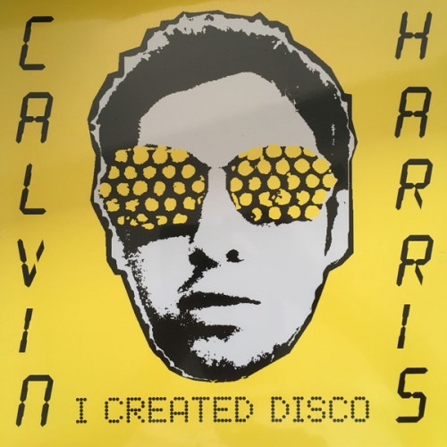 Виниловая пластинка Sony Calvin Harris I Created Disco (Black Vinyl)