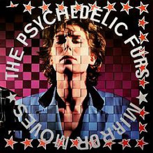 Виниловая пластинка Sony The Psychedelic Furs Mirror Moves (180 Gram)