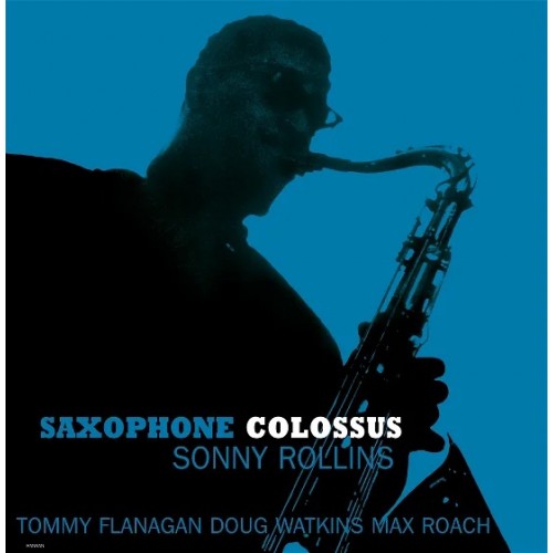 Виниловая пластинка Sonny Rollins – Saxophone Colossus (CLEAR/BLUE SPLATTER Vinyl LP)