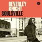 Виниловая пластинка Beverley Knight SOULSVILLE