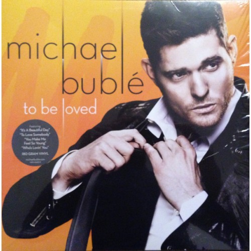 Виниловая пластинка Michael Buble TO BE LOVED