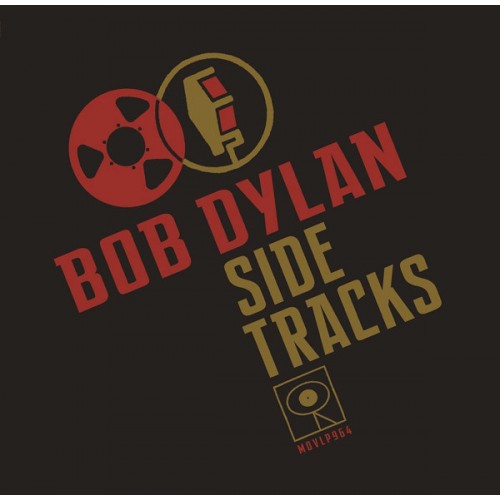 Виниловая пластинка Bob Dylan SIDE TRACKS (180 Gram)