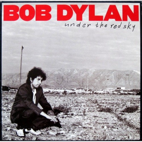 Виниловая пластинка Dylan, Bob, Under The Red Sky (Black Vinyl)