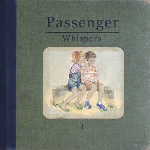 Виниловая пластинка PASSENGER - WHISPERS