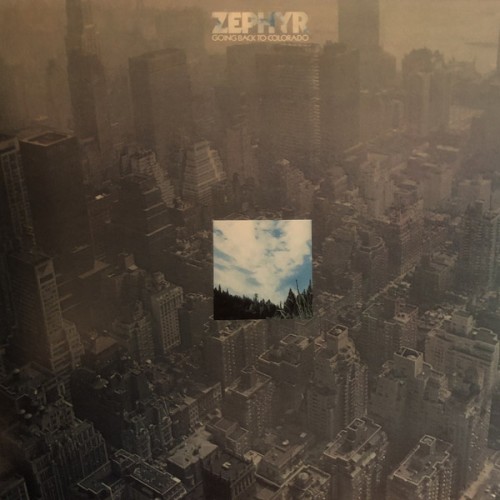 Виниловая пластинка Zephyr — GOING BACK TO COLORADO (LP)